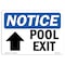 Signmission OSHA Notice, 5" Height, Pool Exit Up Arrow Sign With Symbol, 7" X 5", Landscape OS-NS-D-57-L-17685 - alternate 1